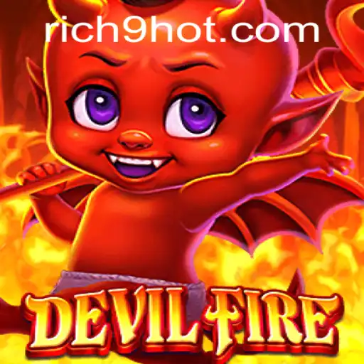 Unveiling the Enigmatic World of DevilFire and Its Alluring Challenge, Rich9