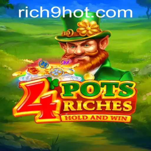 Exploring the Captivating World of 4potsriches: An Introduction to Rich9