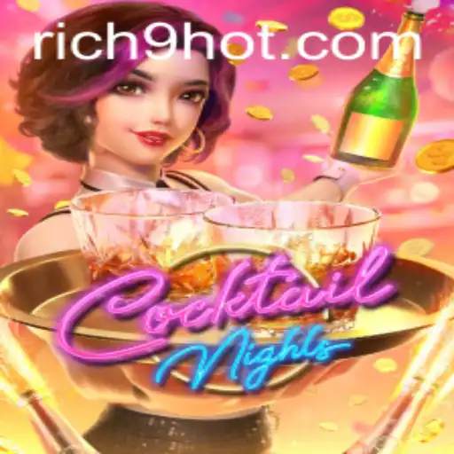 CocktailNights: Exploring the Enchanting World of Rich9