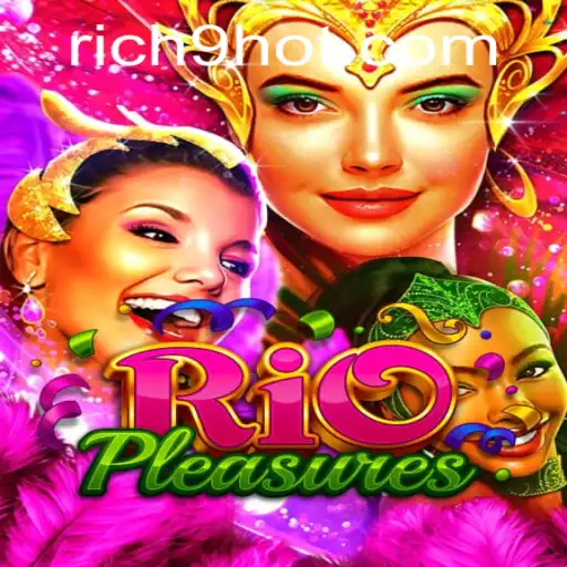 Unveiling RioPleasures: A New Gaming Phenomenon with Rich9